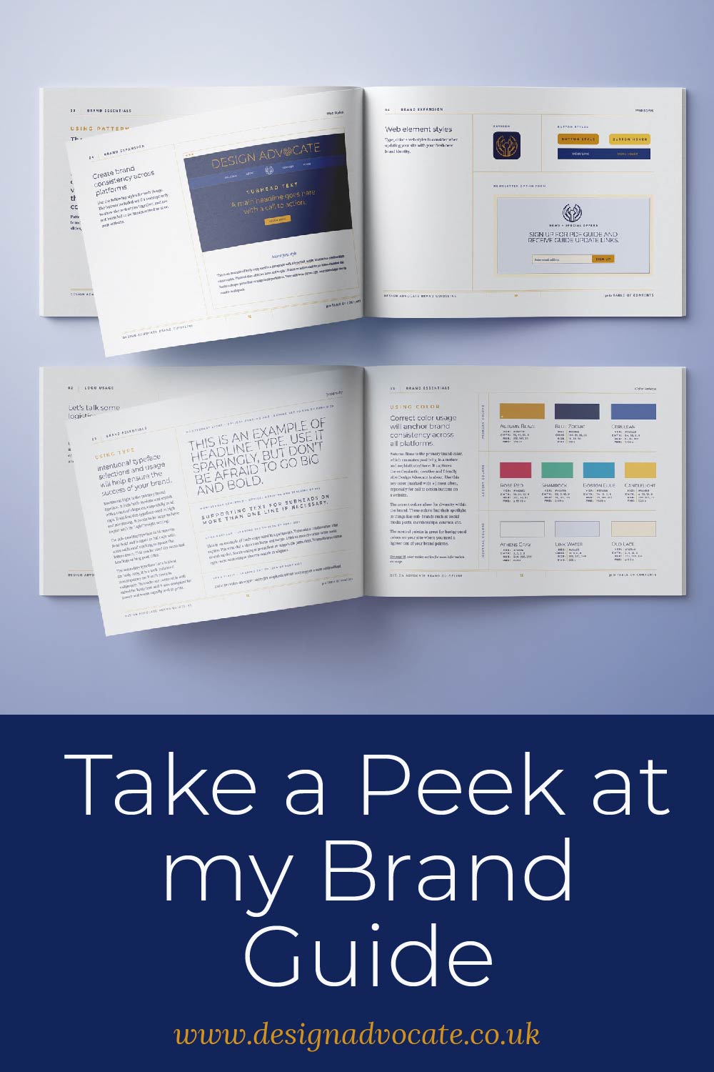 Take a Peek at my Brand Guide - Essential for every professional business looking for growth and expansion. Created by Design Advocate.
