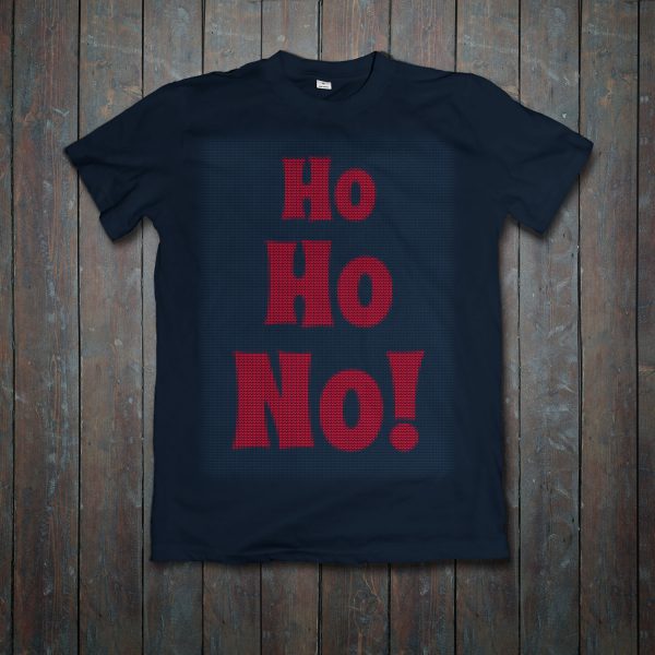 Ho Ho NO Grich T-shirt design using jumper stitch pattern in Christmas style by Design Advocate